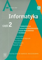 Informatyka. Liceum, część 2. Podręcznik. Zakres rozszerzony (+CD)