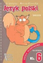 Język polski. Klasa 6, szkoła podstawowa. Zbiór testów
