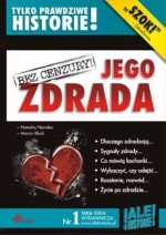 Jego zdrada. Historie prawdziwe