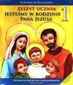 Jesteśmy w rodzinie Pana Jezusa. Klasa 1, szkoła podstawowa. Religia. Ćwiczenia