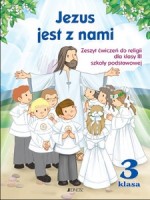 Jezus jest z nami. Klasa 3, szkoła podstawowa. Religia. Ćwiczenia + płyta CD