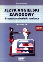 Język angielski zawodowy dla sprzedawcy i technika handlowca. Zeszyt ćwiczeń