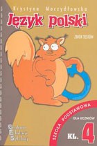 Jezyk polski. Klasa 4, szkoła podstawowa. Zbiór testów