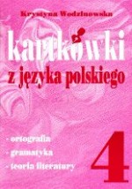 Kartkówki z języka polskiego. Klasa 4, szkoła podstawowa