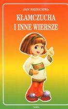 Kłamczucha i inne wiersze