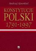 Konstytucje Polski w rozwoju dziejowym 1791-1997