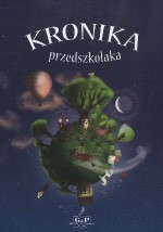 Kronika przedszkolaka