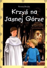 Krzyś na Jasnej Górze