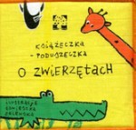Książeczka - poduszeczka. O zwierzętach