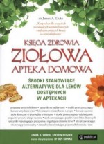 Księga zdrowia. Ziołowa apteka domowa