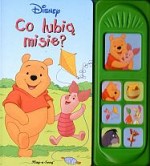 Kubuś Puchatek. Co lubią misie?