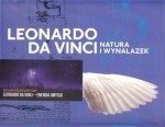 Leonardo da Vinci Natura i wynalazek