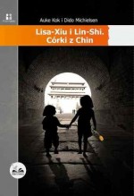 Lisa-Xiu i Lin-Shi Córki z Chin