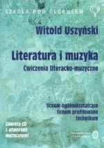 Literatura i muzyka ćwiczenia literacko-muzyczne