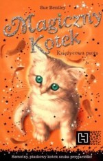 Magiczny Kotek. Księżycowa psota