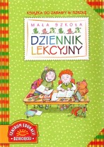 Mała szkoła. Dziennik lekcyjny dla dzieci. Książka do zabawy w szkołę