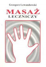 Masaż leczniczy