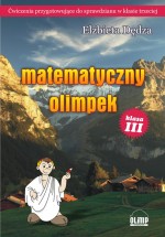 Matematyczny Olimpek. Klasa 3, szkoła podstawowa. Matematyka