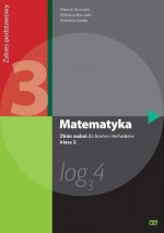 Matematyka. Klasa 3, liceum i technikum. Zbiór zadań. Zakres podstawowy