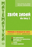 Matematyka w otaczającym nas świecie. Klasa 2, liceum. Zbiór zadań. Zakres podstawowy