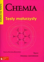 Matura na 100%. Chemia. Testy maturzysty