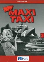 Maxi Taxi 3 New. Klasa 4-6, szkoła podstawowa. Język angielski. Zeszyt ćwiczeń