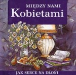 Między nami kobietami