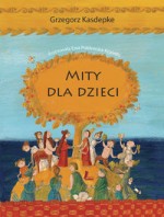 Mity dla dzieci