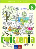 Moje ćwiczenia. Domowniczek. Klasa 2 Szkoła podst. Część 8