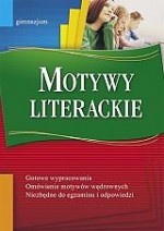 Motywy literackie. Gimnazjum
