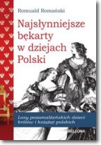 Najsłynniejsze bękarty w dziejach Polski