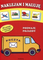 Naklejam i maluję. Poznaję pojazdy