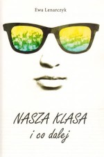 Nasza klasa i co dalej