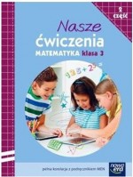 Nasze ćwiczenia. Matematyka, Klasa 3,Szkoła podst. część 2