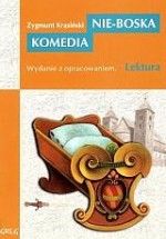 Nie-Boska komedia. Lektura z opracowaniem