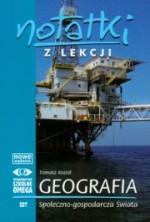 Notatki z lekcji. Geografia społeczno-gospodarcza świata