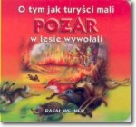 O TYM JAK TURYŚCI MALI POŻAR.../LIW LIWONA 83-89052-97-0