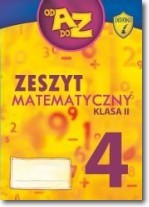 Od A do Z. Klasa 2. Zeszyt matematyczny. Część 4