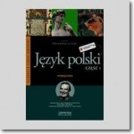 Odkrywamy na nowo.Klasa 1.Szkoła zawodowa.Część 1.Język polski. Podręcznik