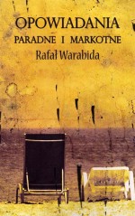 Opowiadania paradne i markotne