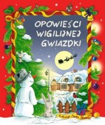 Opowieści wigilijnej gwiazdki