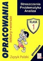 Opracowania. J.Polski. Klasa 1 Gimnazjum