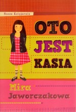 OTO JEST KASIA BR N.K.  9788310119247