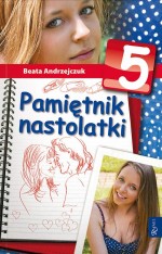 Pamiętnik nastolatki. Tom 5