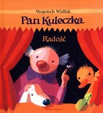 Pan Kuleczka. Radość