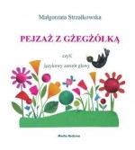 Pejzaż z gżegżółką czyli językowy zawrót głowy