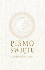 Pismo Święte. Stary i Nowy Testament