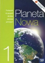 Planeta Nowa. Klasa 1, gimnazjum. Geografia. Podręcznik