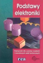 PODSTAWY ELEKTRONIKI /REA/ REA 978-83-7141-614-9