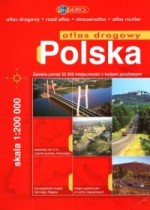 Polska. Atlas samochodowy w skali 1:200 000